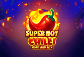 Super Hot Chilli