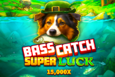 Bass Catch SUPER LUCK