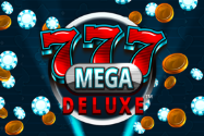 777 Mega Deluxe