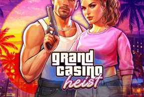 Grand Casino Heist